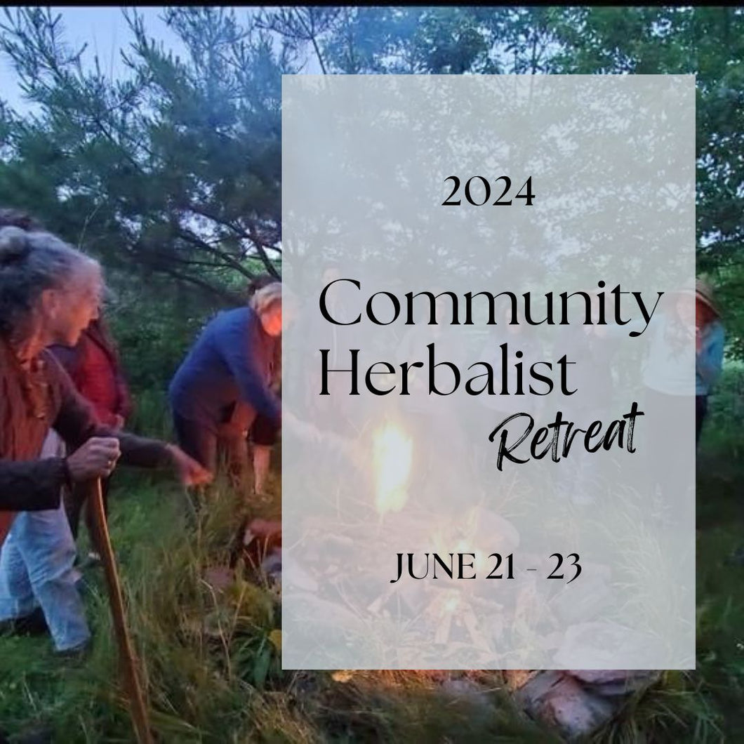 Community Herbalist Retreat